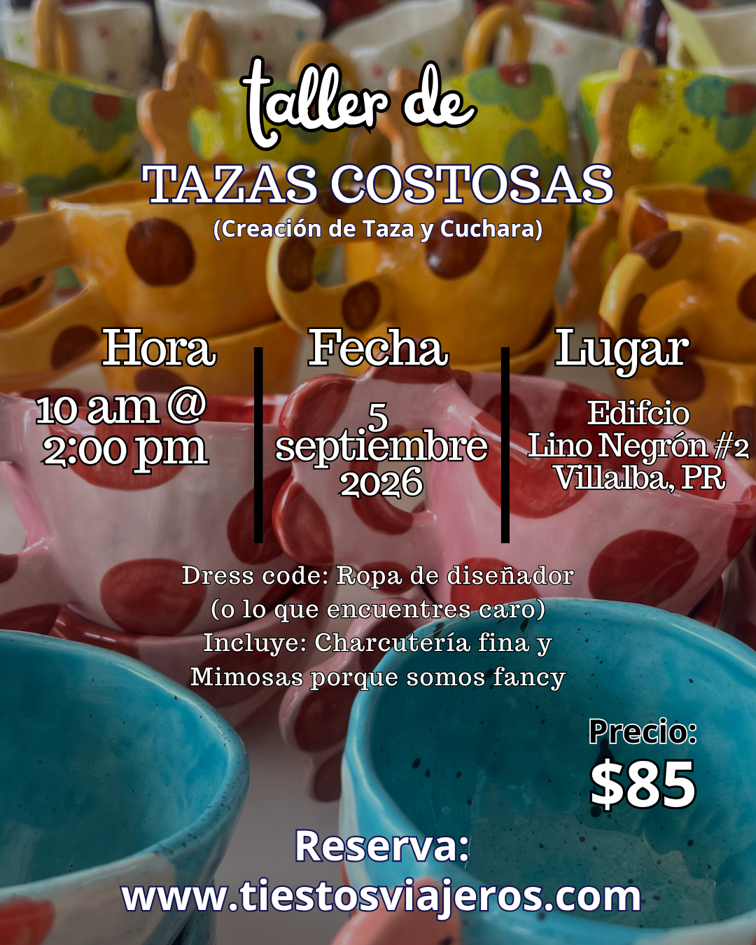 Taller de Tazas Costosas
