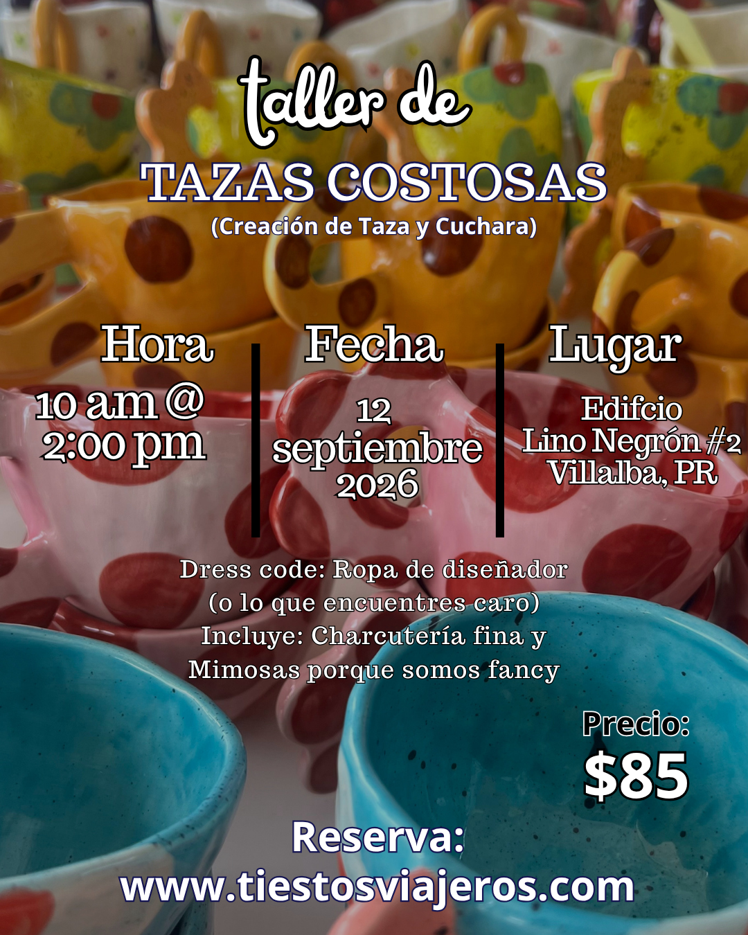 Taller de Tazas Costosas