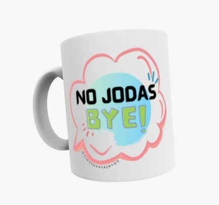 No Jodas, Bye