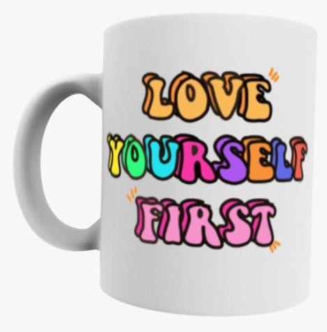 Love yourself first